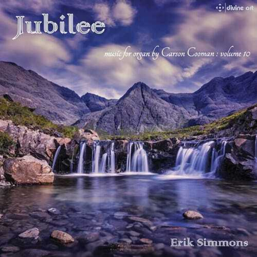 Carson Cooman, Erik Simmons  Jubilee (Carson Cooman Organ Music, Vol. 10)  CD