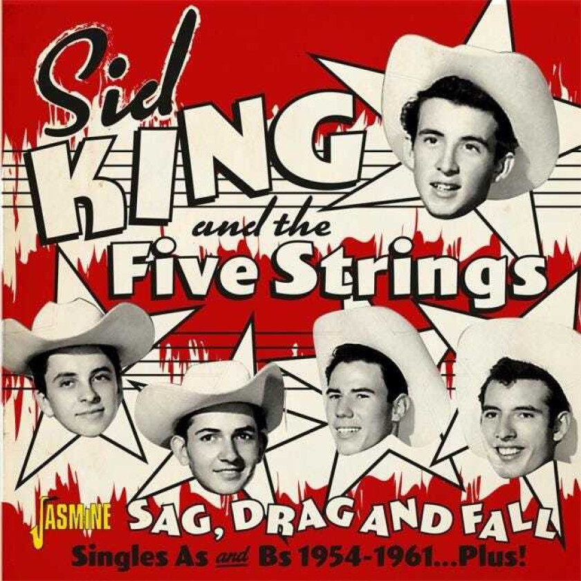 Sid King & The Five Strings Sag, Drag & Fall CD