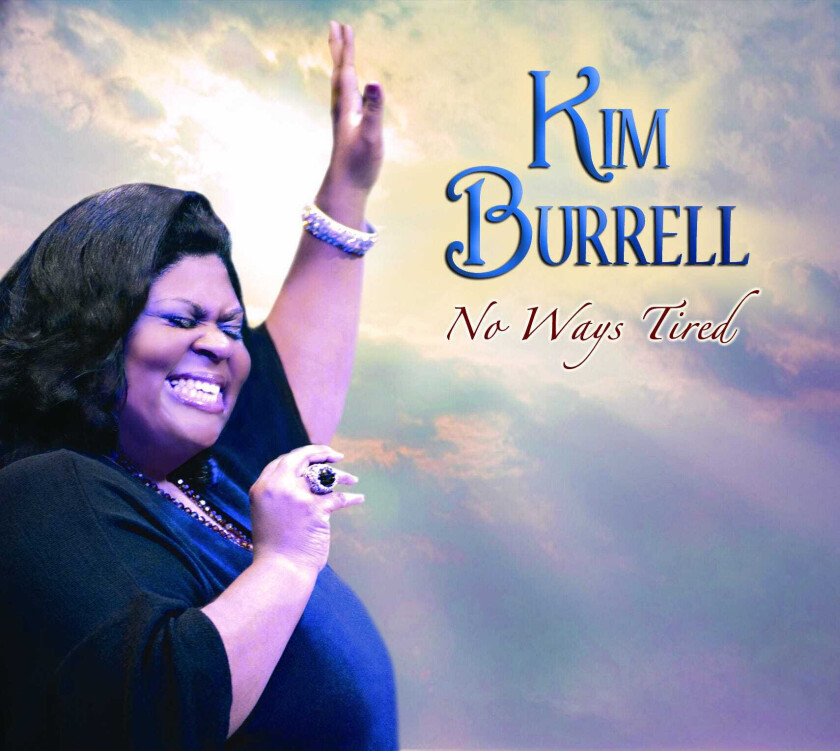 Kim Burrell  No Ways Tired  CD