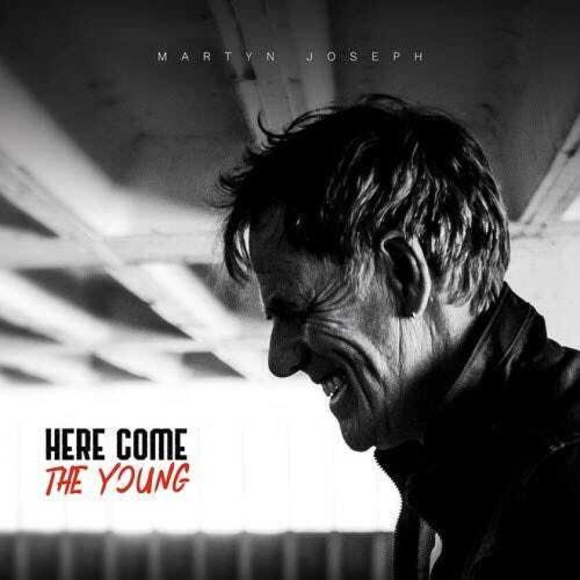 Martyn Joseph Here Come The Young CD