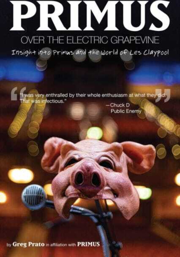 Primus: Over the Electric Grapevine