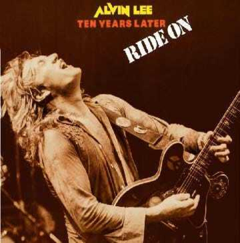 Alvin Lee & Ten Years Later, Alvin Lee, Ten Years After Ride On LP/Vinyl