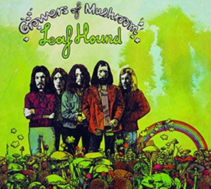 Leaf Hound Growers Of Mushroom LP/Vinyl