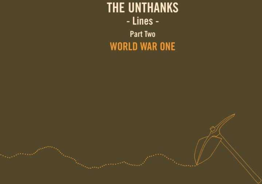 The Unthanks Lines Part Two: World War One CD