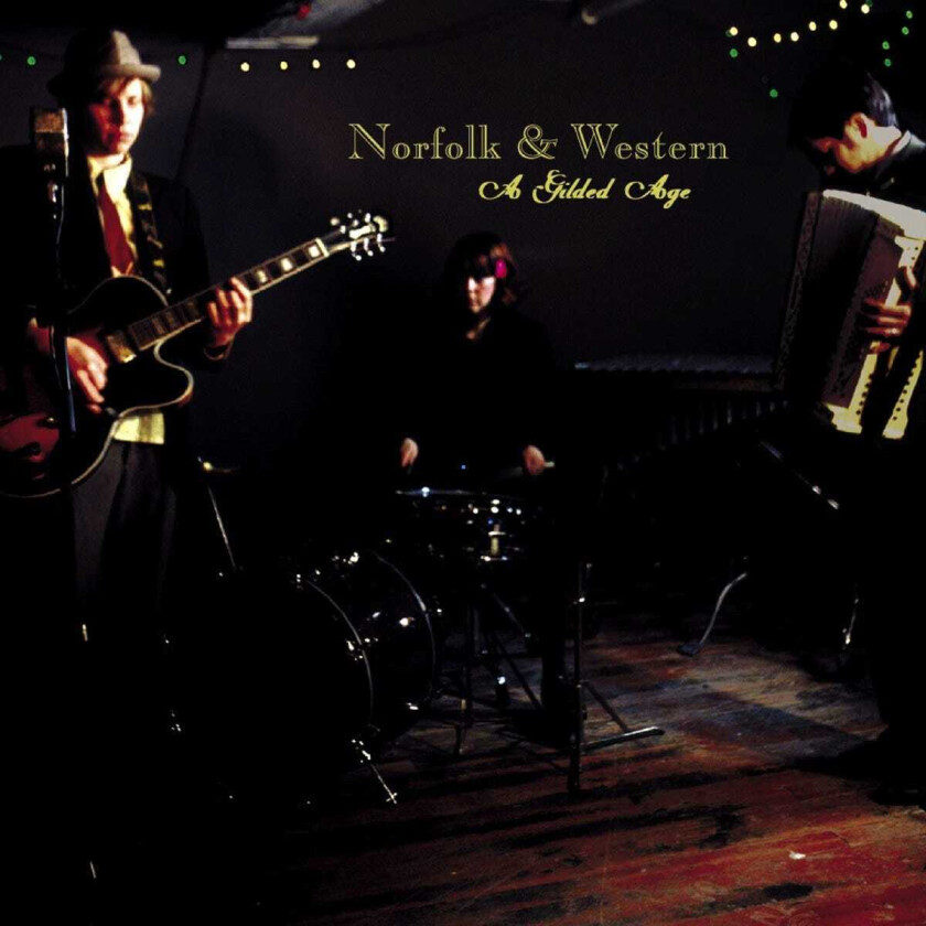 Norfolk & Western A Gilded Age LP/Vinyl