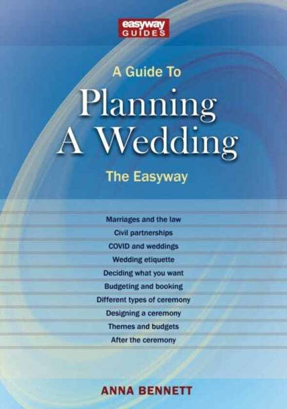A Guide To Planning A Wedding The Easyway 2022