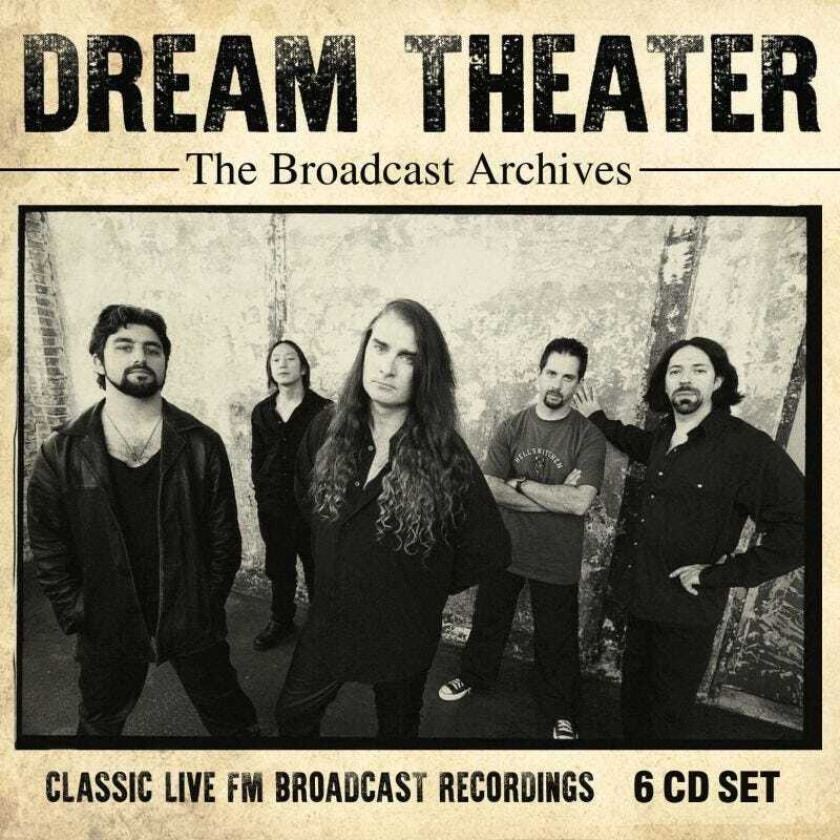 Dream Theater The Broadcast Archives CD