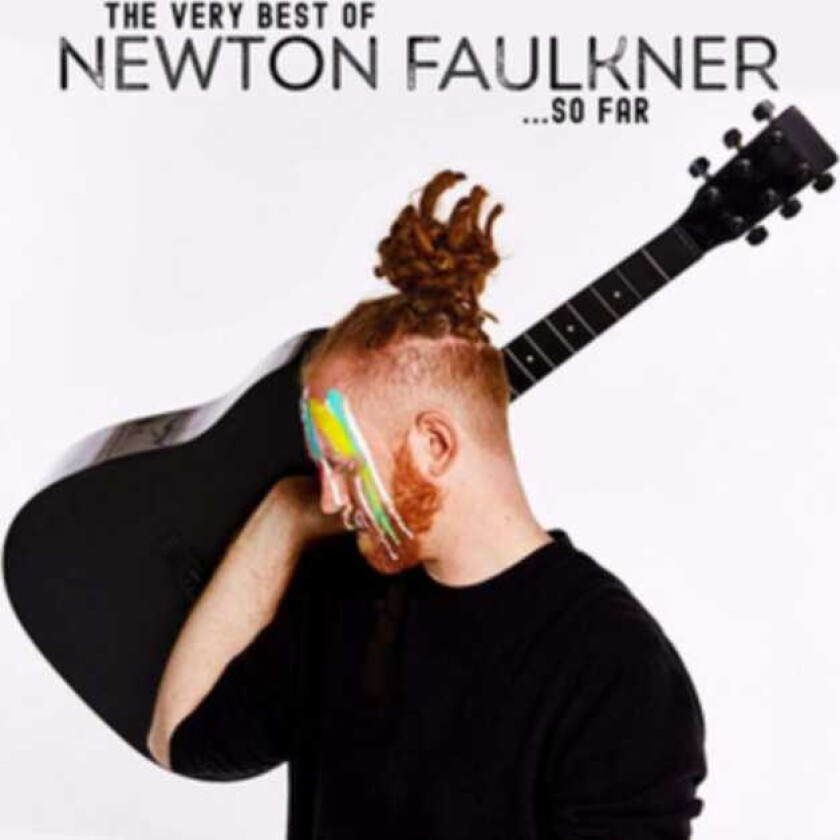 Newton Faulkner The Very Best Of Newton Faulkner...So Far CD