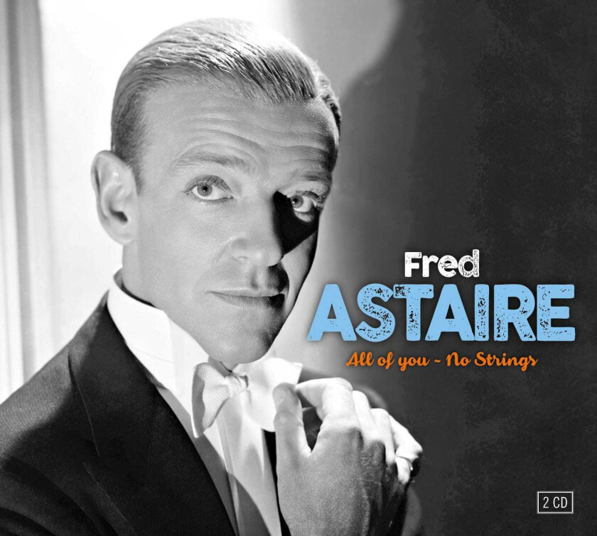 Fred Astaire All Of You/No Strings CD