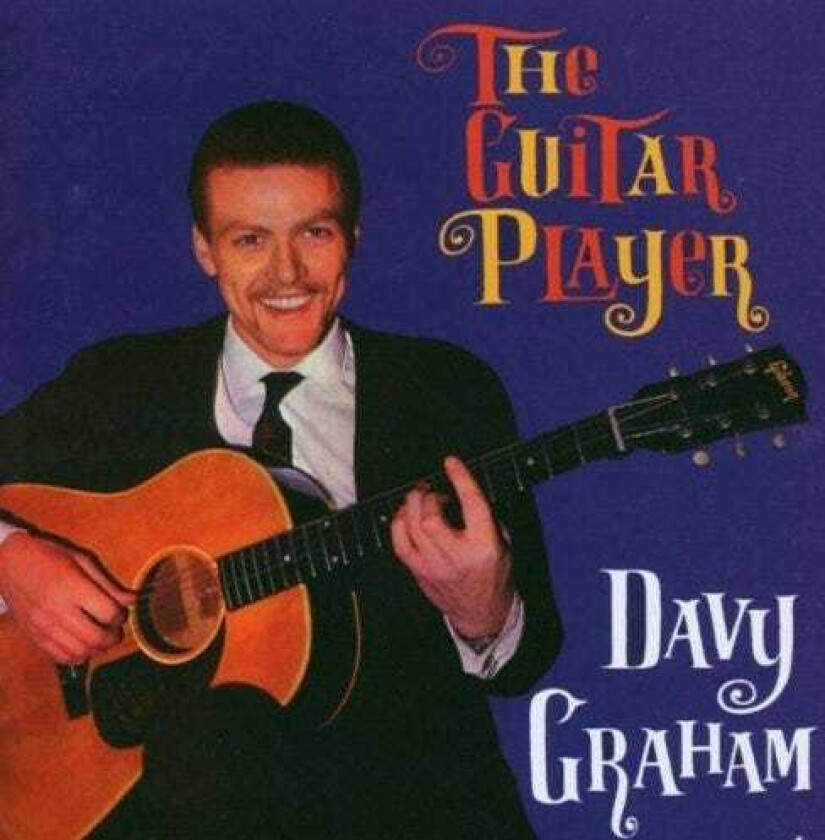 Davy Graham, Davey Graham The Guitar Player LP/Vinyl