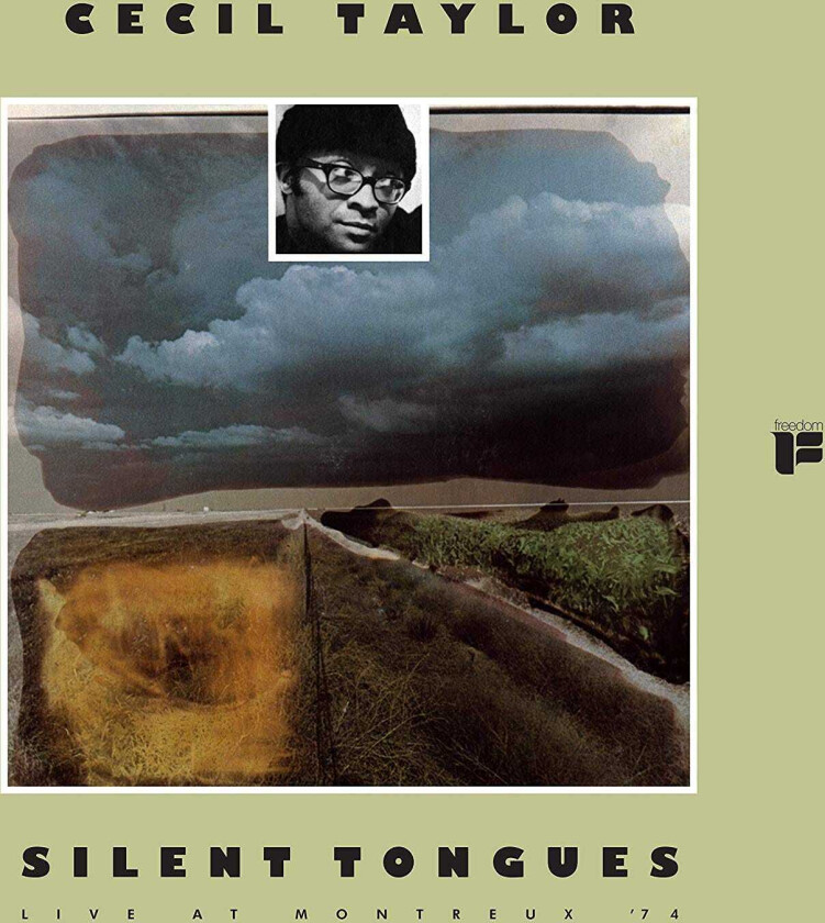 Cecil Taylor Silent Tongues: Live At Montreux '74 LP/Vinyl