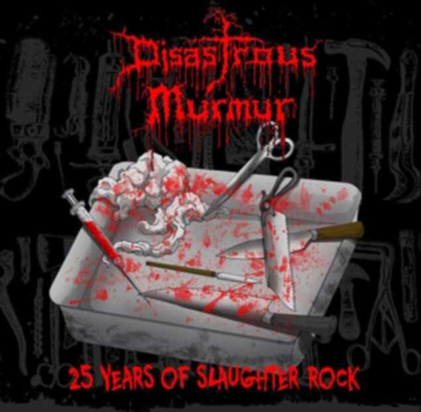Disastrous Murmur 25 Years Of Slaughter Rock LP/Vinyl