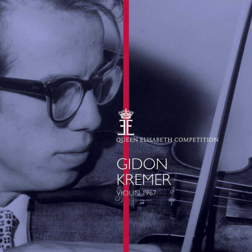 Edward Elgar, Gidon Kremer, National Orchestra Of Belgium, Rene Defossez  Gidon Kremer  Queen Elisabeth Competition, Violin 1967  CD