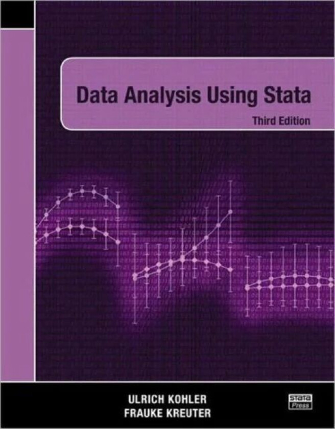 Data Analysis Using Stata, Third Edition av Ulrich Kohler, Frauke Kreuter