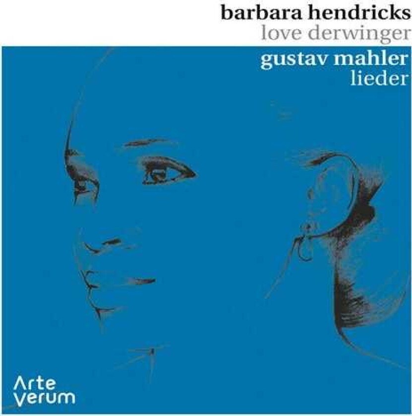 Barbara Hendricks, Love Derwinger Mahler: Lieder CD
