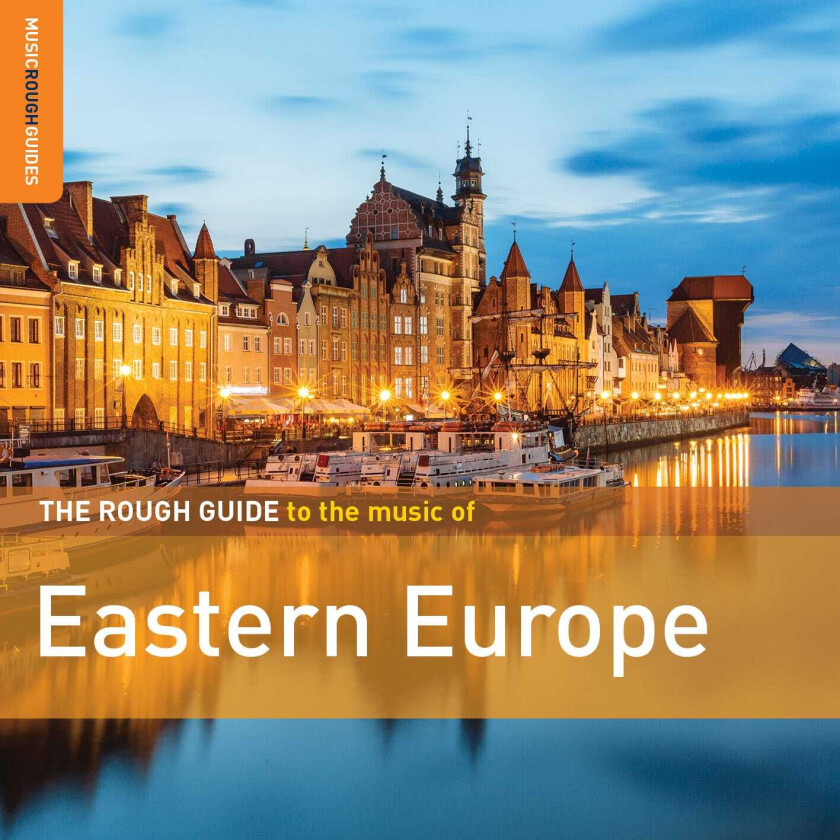 Diverse World Music The Rough Guide To Eastern Europe CD