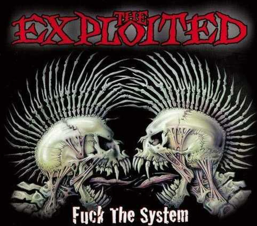 The Exploited Fuck The System CD