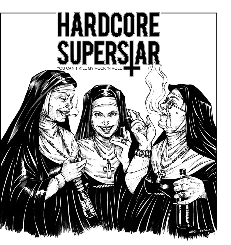 Hardcore Superstar You Can't Kill My Rock 'n Roll LP/Vinyl