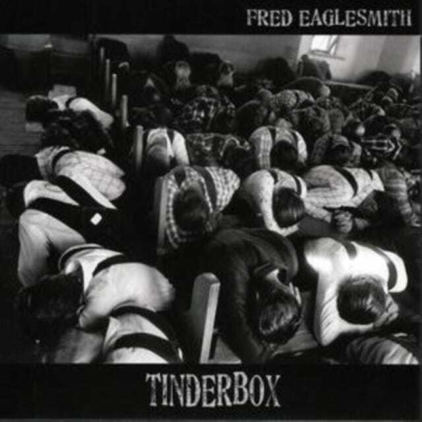 Fred Eaglesmith Tinderbox CD