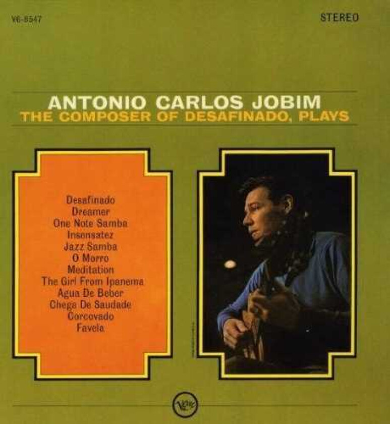 Antonio Carlos Jobim The Composer Of Desafinado, Plays LP/Vinyl