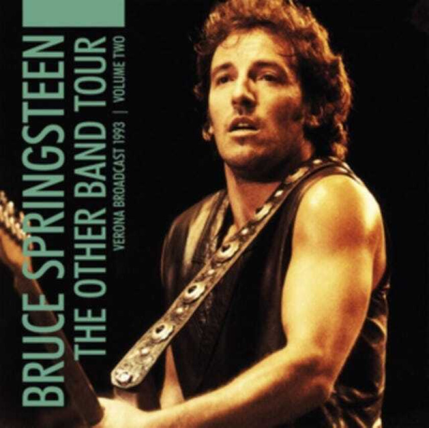 Bruce Springsteen The Other Band Tour Vol. 2: Verona Broadcast 1993 LP/Vinyl