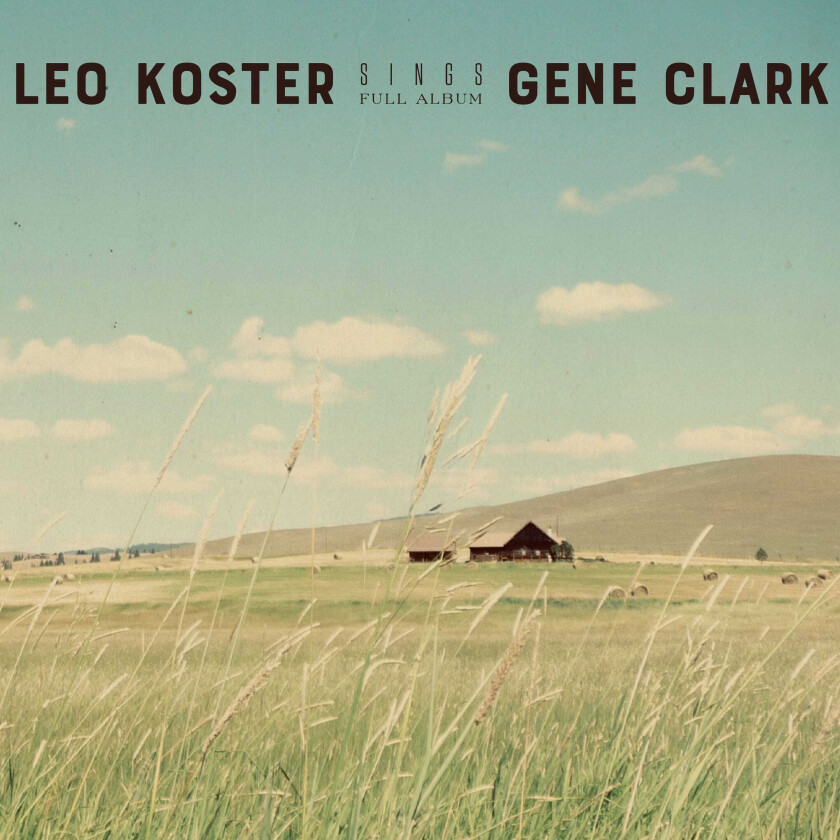 Leo Koster Sings Gene Clark CD