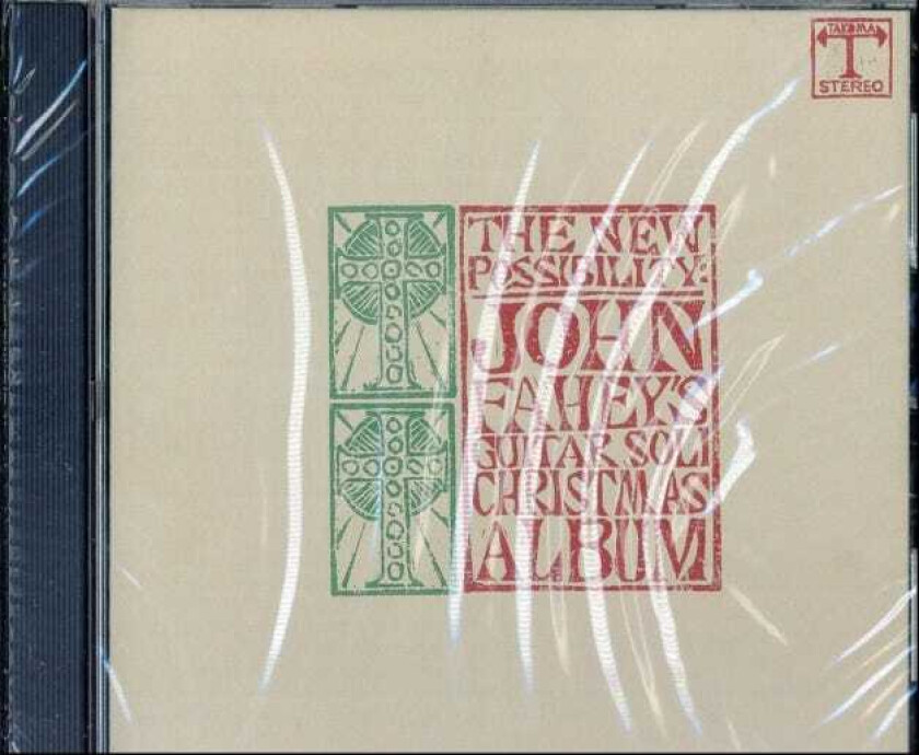 John Fahey The New Possibility: John Fahey's Guitar Soli Christmas Album/Christmas With John Fahey Vol 2 CD