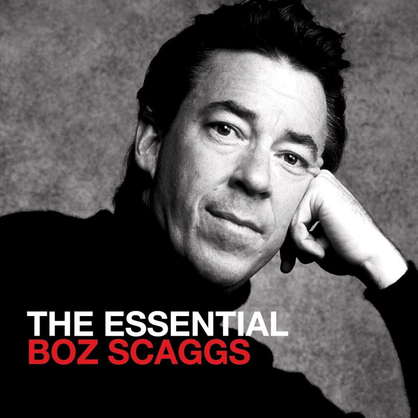 Boz Scaggs The Essential Boz Scaggs CD