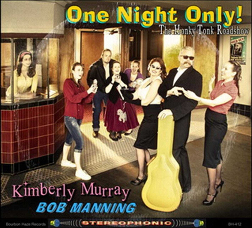 Kimberly Murray, Kimberly Murray & Bob Manning One Night Only! CD