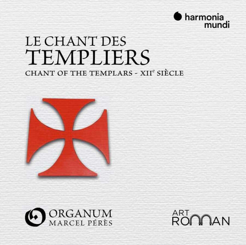 Ensemble Organum Choir, Marcel Pérès Le Chant Des Templiers CD
