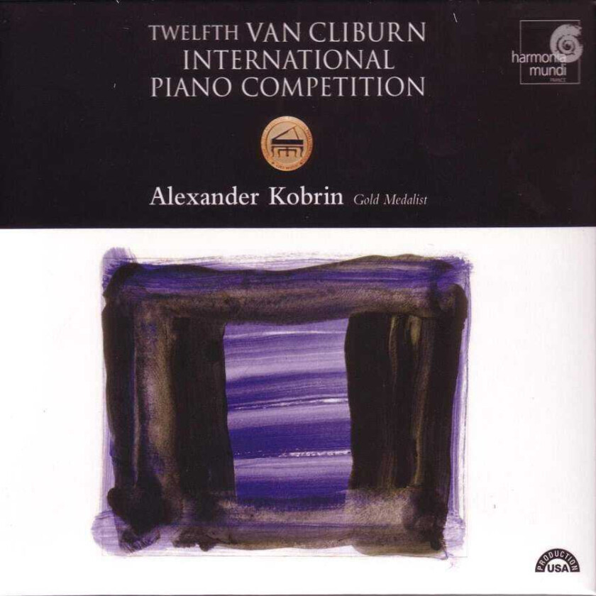 Alexander Kobrin  Twelfth Van Cliburn International Piano Competition  Alexander Kobrin  CD