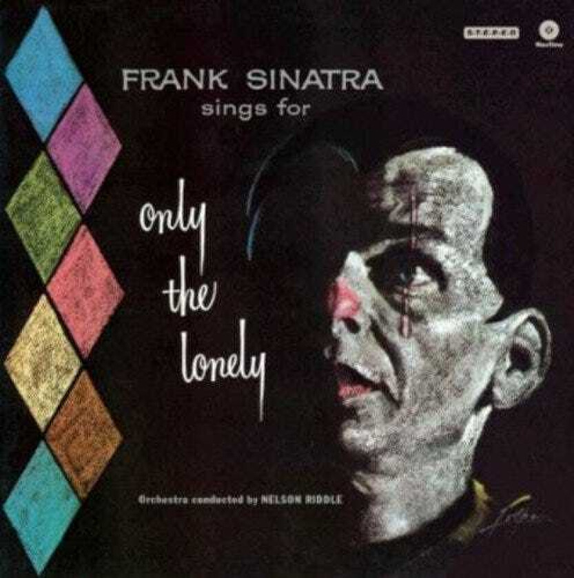 Frank Sinatra  Sings For Only The Lonely  LP/Vinyl