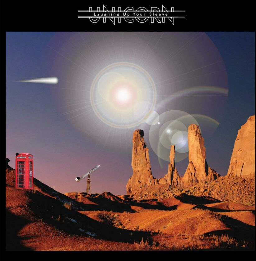 Unicorn Laughing Up Your Sleeve CD