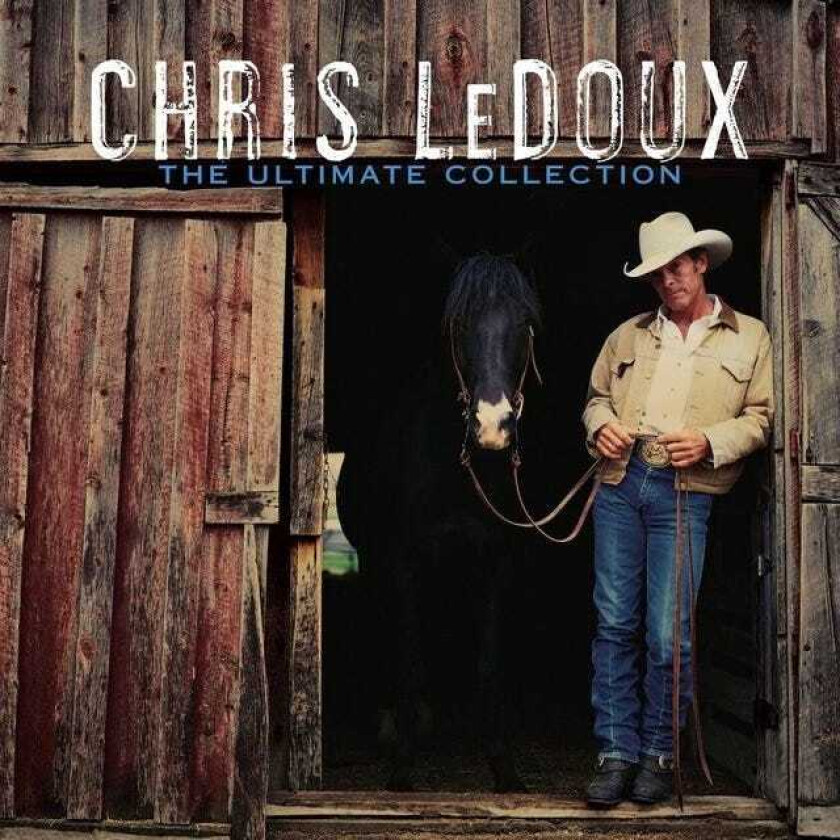 Chris Ledoux The Ultimate Collection CD