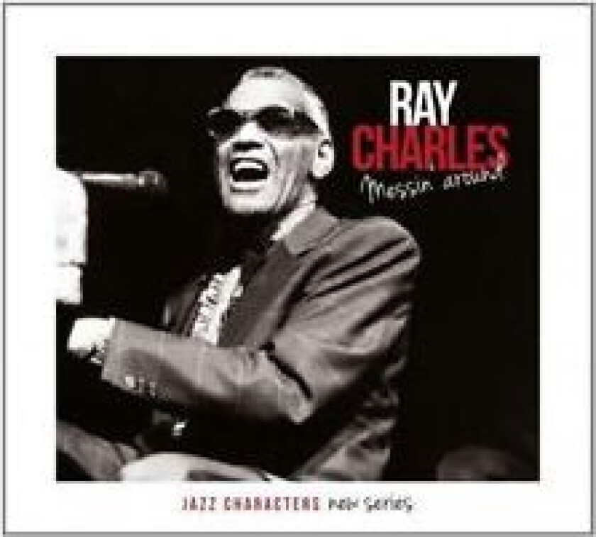Ray Charles Messin Around CD