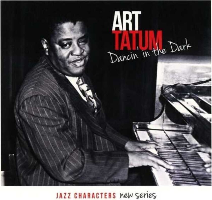 Art Tatum  Jazz Characters Dancin In The Dak  CD