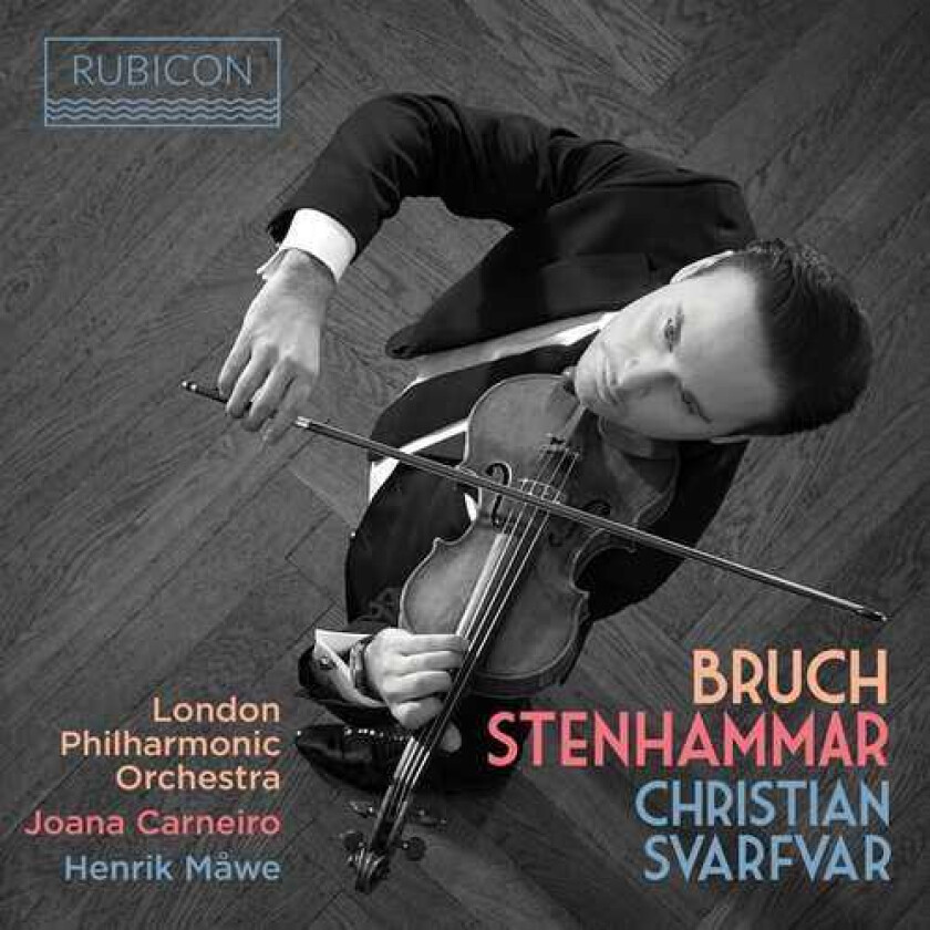 Christian Svarfvar, London Philharmonic Orchestra  Bruch: Violin Concerto No. 1;Stenhammar: Violin Sonata  CD