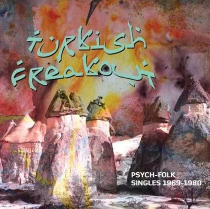Diverse World Music, Diverse Artister Turkish Freakout! PsychFolk Singles 19691980 CD