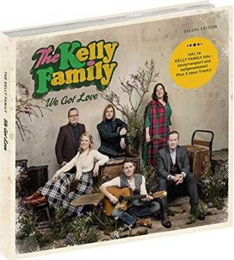 Kelly Family We Got Love Deluxe Digipack CD