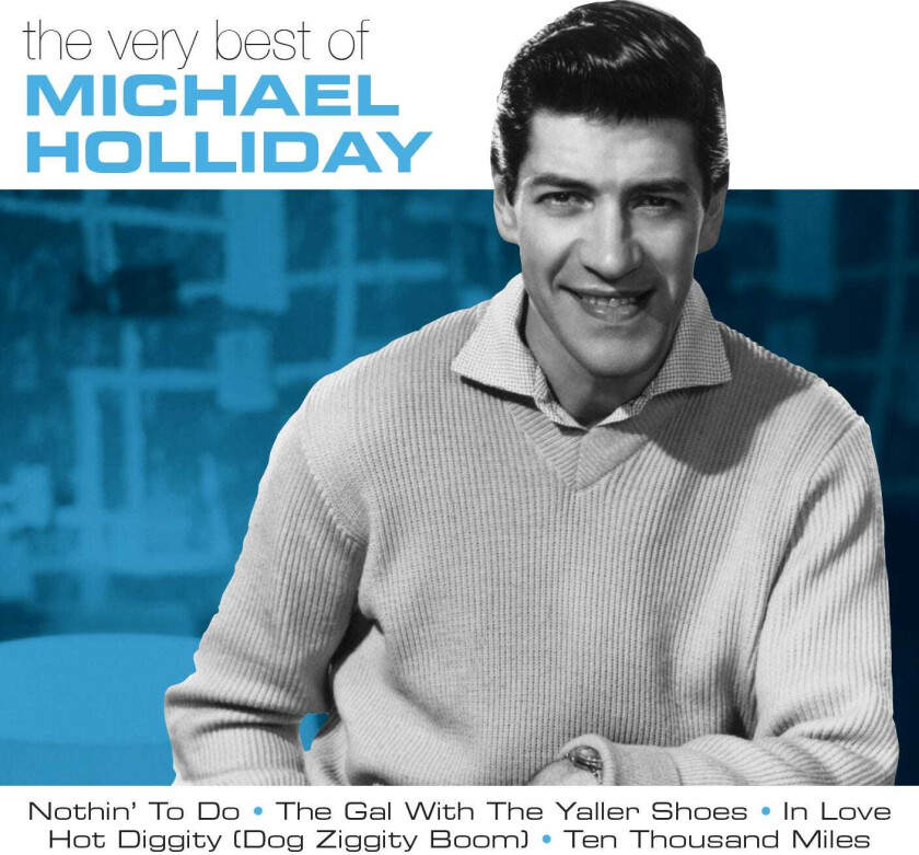 Michael Holliday  The Very Best Of Michael Holliday  CD