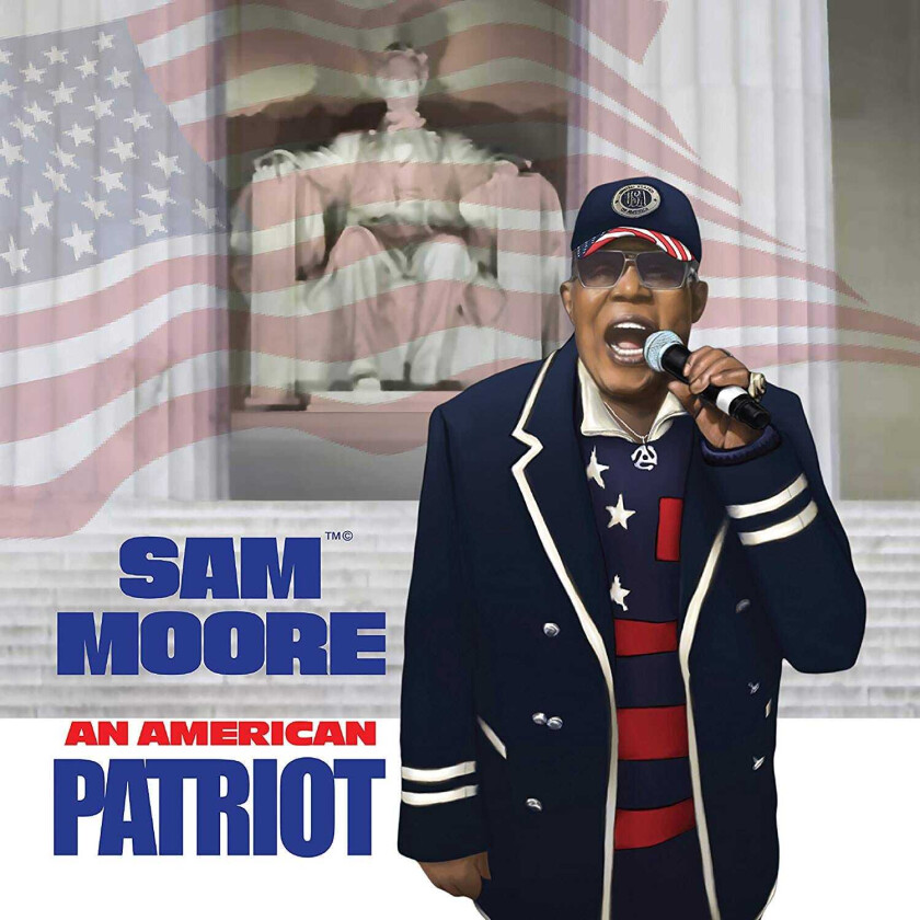 Sam Moore  An American Patriot  CD