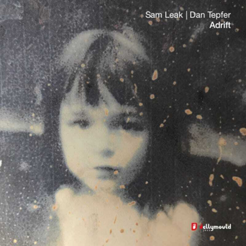 Sam Leak & Dan Tepfer Adrift CD