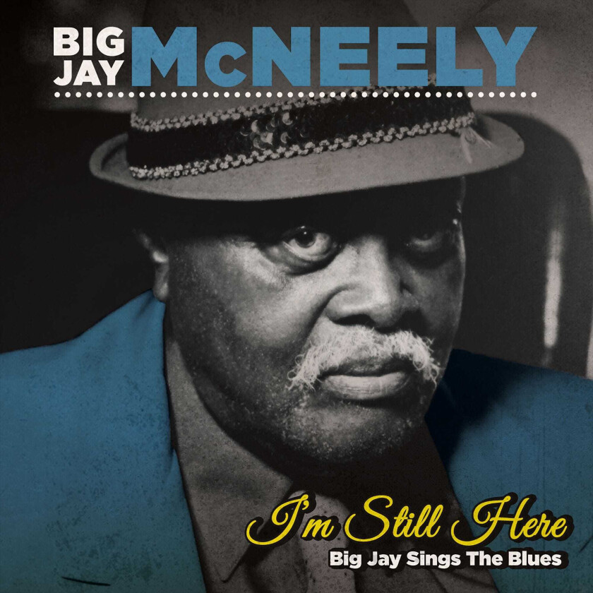 Big Jay McNeely  I'm Still Here  CD