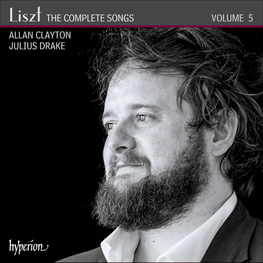 Allan Clayton, Julius Drake Liszt: Complete Songs, Vol. 5 CD
