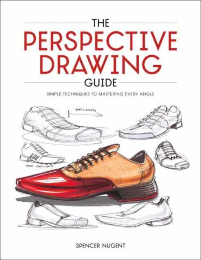 The Perspective Drawing Guide Simple Techniques for Mastering Every Angle.