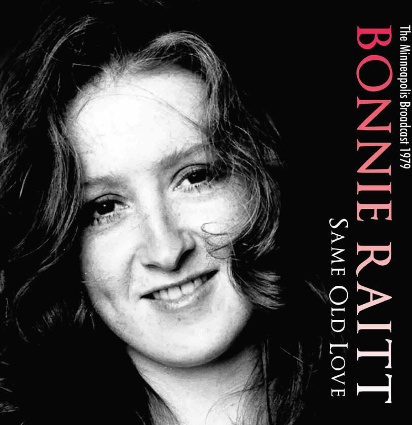 Bonnie Raitt  Same Old Love  CD