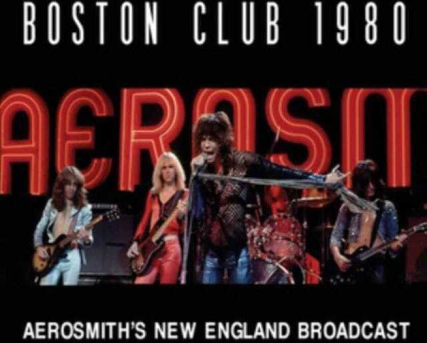 Aerosmith Boston Club 1980 CD