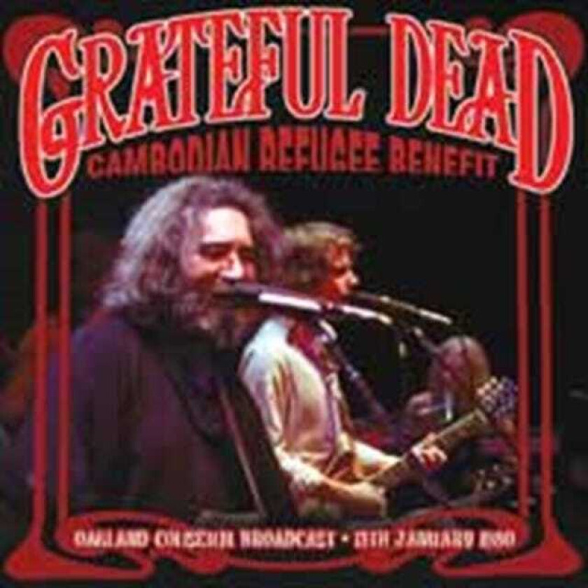 Grateful Dead Cambodian Refugee Benefit CD