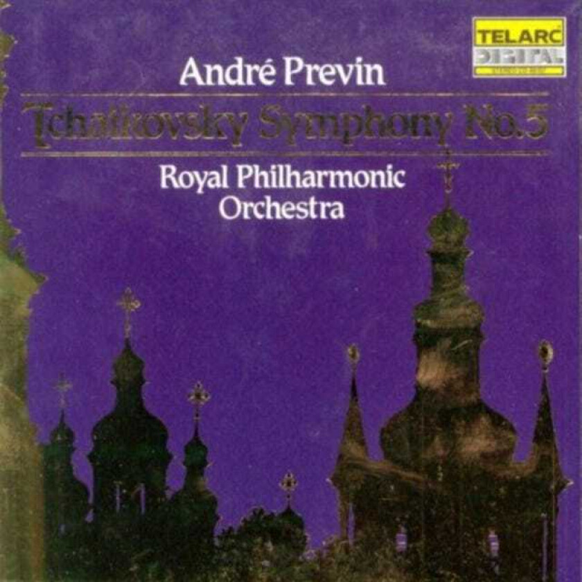 Royal Philharmonic Orchestra, André Previn, Jack Renner, James Mallinson  Tchaikovsky: Symphony 5. RimskyKorsakov: Tsar Saltan March  CD