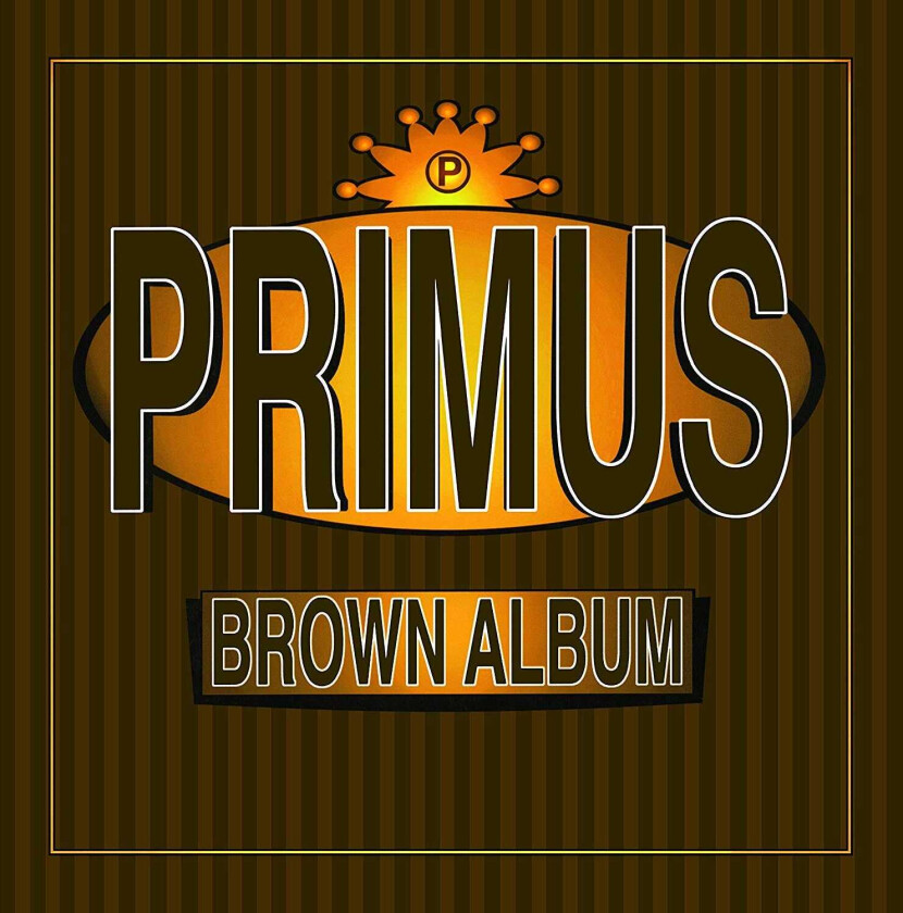 Primus Brown Album LP/Vinyl